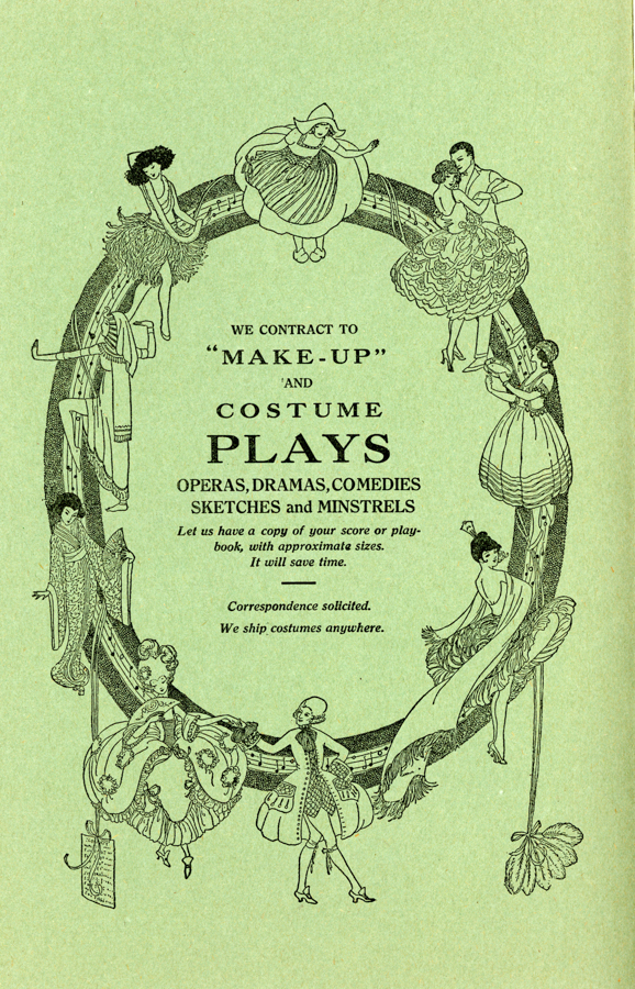 Illustration of various people in theatrical costumes forming a circular arrangement. Some figures are sitting, dancing, or interacting with each other. Inside the circle, text reads: "We contract to 'make-up' and costume plays: operas, dramas, comedies, sketches and minstrels. Let us have a copy of your score or play-book, with approximate sizes. It will save time. Correspondence solicited. We ship costumes anywhere."