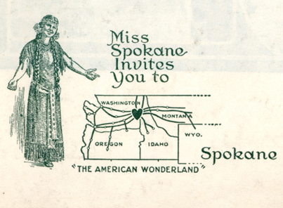 A woman in a traditional dress stands pointing to a map. Text reads "Miss Spokane Invites You to Spokane in the heart of the Pacific Northwest" and "The American Wonderland." The map includes outlines of Washington, Oregon, Idaho, Montana, and Wyoming, with rail lines and a heart symbol on Spokane.