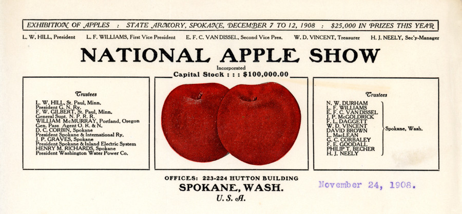Document for the "National Apple Show" held in Spokane, Washington. The exhibition dates are December 7 to 12, 1908, with $25,000 in prizes. The document lists officials including L. W. Hill as President and L. F. Williams as First Vice President. It also includes the show's capital stock amount and features two red apples. Offices are located at 223-224 Hutton Building, Spokane, Wash, USA. The date November 24, 1908, is written at the bottom.