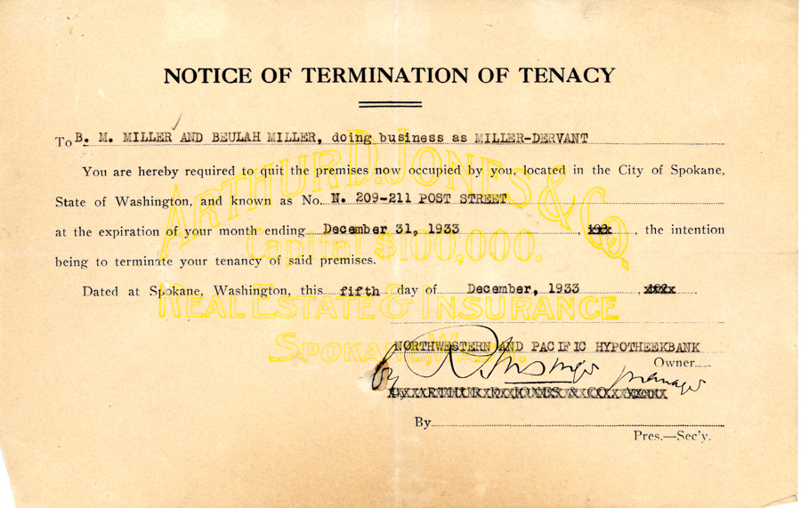 Notice of termination of tenancy addressed to B. M. Miller and Beulah Miller, doing business as Miller-Dervant. It requires them to quit the premises located at No. 209-211 Post Street, Spokane, Washington, by December 31, 1933, with the intention to terminate the tenancy. The document is dated in Spokane, Washington, on the fifth day of December 1933. It includes text from Arthur D. Jones & Co., Real Estate & Insurance, and is signed by an owner named Thomas.