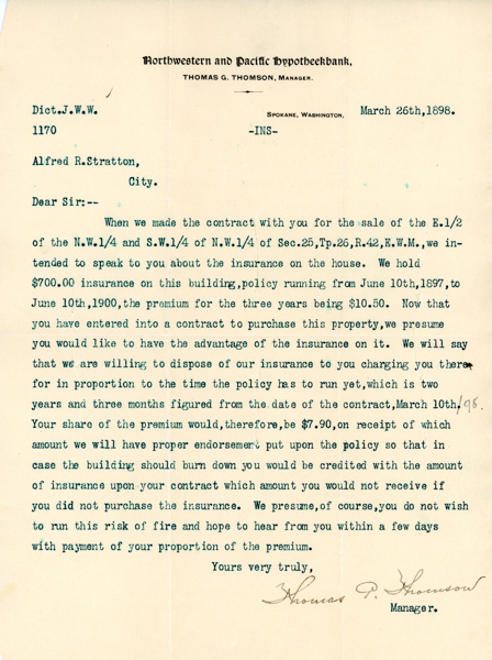 A typed letter on letterhead from Northwestern and Pacific Hypotheekbank, dated March 26th, 1898, in Spokane, Washington. It is addressed to Alfred R. Stratton discussing the sale of property and insurance. The letter mentions a $700 insurance policy for a building from June 10th, 1897, to June 10th, 1900, with a premium of $10.50. The recipient is offered the insurance at a proportional rate of $7.90. It is signed by Thomas G. Thomson, Manager.