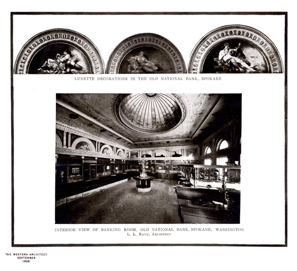 Lunette decorations featuring artistic figures in the Old National Bank, Spokane. Below, an interior view of the banking room displays an ornate dome ceiling, walls with decorative arches, and a central statue. The architect is L. L. Rand. The text indicates the source as The Western Architect, September 1908.